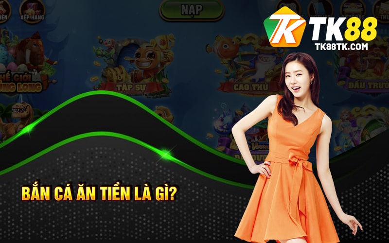 Bắn Cá Ăn Tiền - Cách Kiếm Tiền Từ Trò Chơi Nổi Tiếng 2024 1 Bắn Cá Ăn Tiền Là Gì?