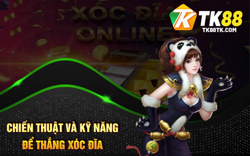 Tìm Hiểu Về Xóc Đĩa Là Gì? Nguồn Gốc, Luật Chơi và Cách Thắng 2 Chiến thuật và kỹ năng để thắng Xóc Đĩa
