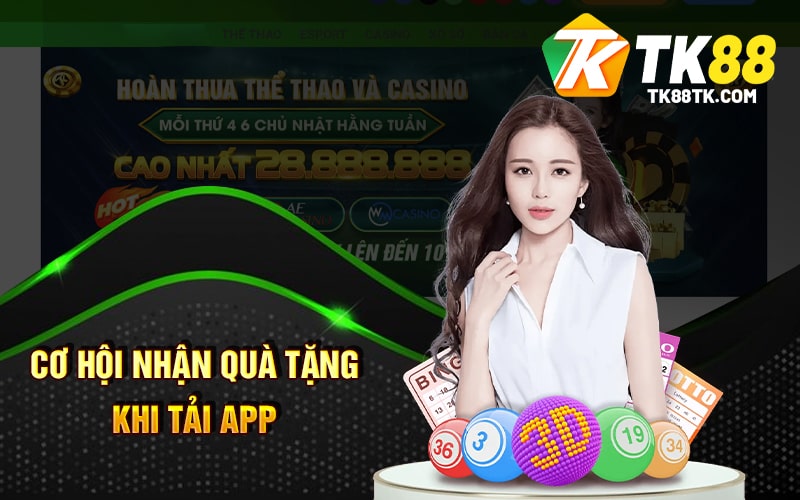 Khuyến Mãi Tải App - Ưu Đãi Hấp Dẫn Khi Trải Nghiệm TK88 2 Cơ Hội Nhận Quà Tặng Khi Tải App
