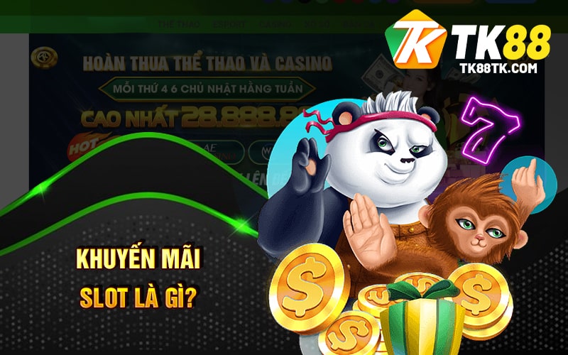 Khuyến Mãi Slot - Cách Nhận Thưởng và Nâng Cao Tỷ Lệ Thắng 1 Khuyến Mãi Slot Là Gì?