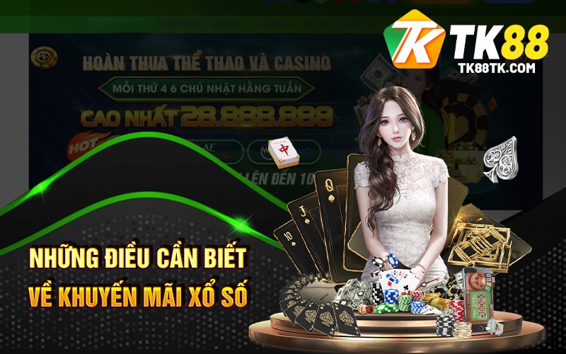 Khuyến Mãi Xổ Số - Rinh Quà Khủng - Nhận Quà Liền Tay 2 Những Điều Cần Biết Về Khuyến Mãi Xổ Số