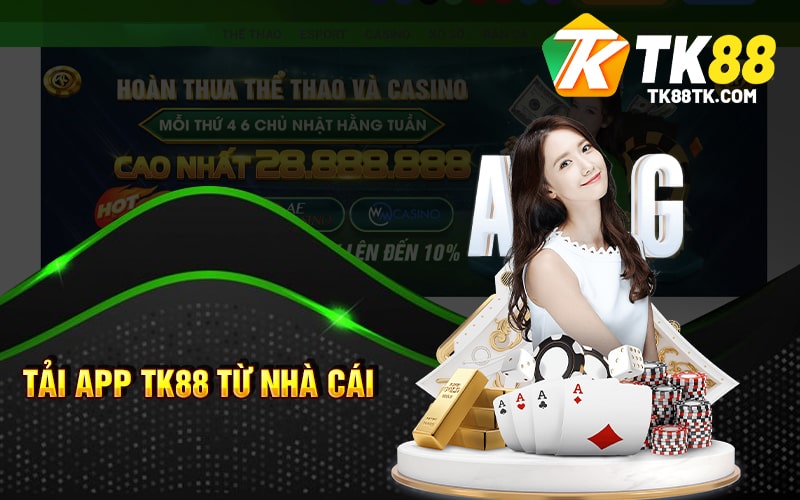 Tải App TK88 - Hướng Dẫn Chi Tiết Tại Nhà Cái Để Trải Nghiệm 1 Tải App Tk88 Từ Nhà Cái
